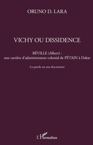 Vichy ou dissidence