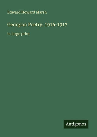 Georgian Poetry; 1916-1917