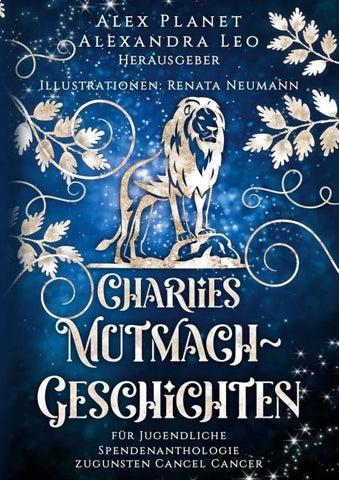 Charlies Mutmach-Geschichten