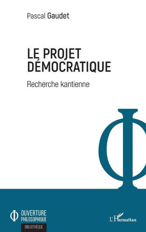 Le projet démocratique