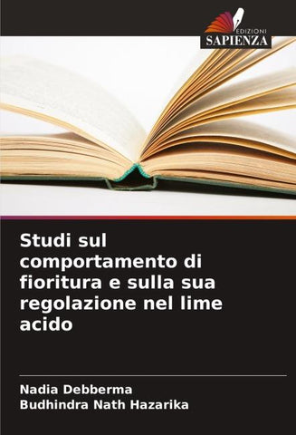 Studi sul comportamento di fioritura e sulla sua regolazione nel lime acido