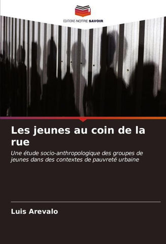 Les jeunes au coin de la rue