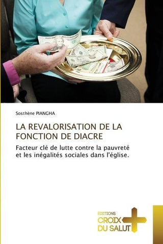 LA REVALORISATION DE LA FONCTION DE DIACRE