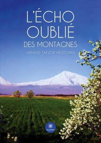 L'écho oublié des montagnes