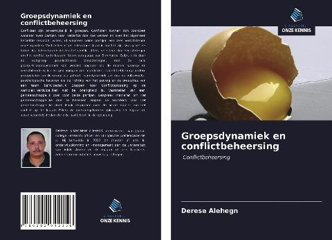 Groepsdynamiek en conflictbeheersing