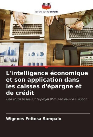 L'intelligence économique et son application dans les caisses d'épargne et de crédit
