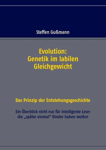 Evolution: Genetik im labilen Gleichgewicht
