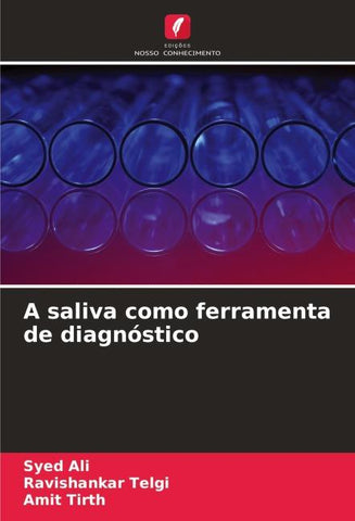 A saliva como ferramenta de diagnóstico