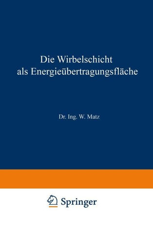Die Wirbelschicht als Energieübertragungsfläche