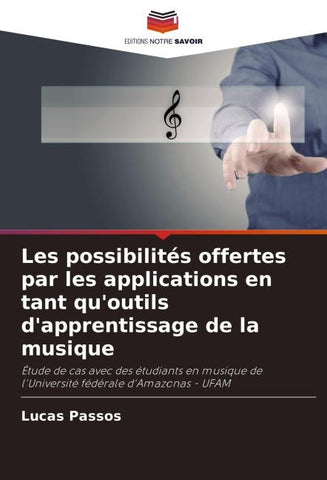 Les possibilités offertes par les applications en tant qu'outils d'apprentissage de la musique