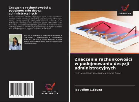 Znaczenie rachunkowo¿ci w podejmowaniu decyzji administracyjnych