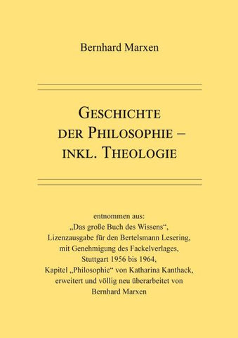 Geschichte der Philosophie - inkl. Theologie