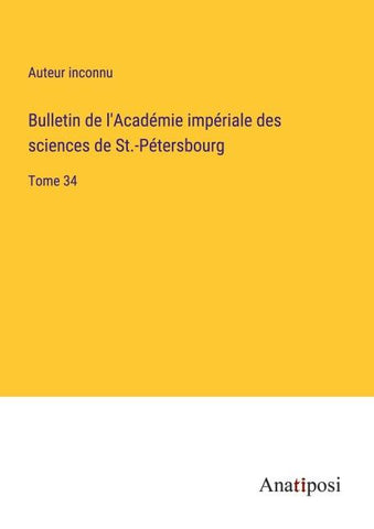 Bulletin de l'Académie impériale des sciences de St.-Pétersbourg