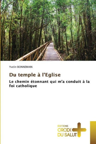 Du temple à l'Eglise