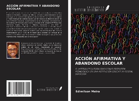 ACCIÓN AFIRMATIVA Y ABANDONO ESCOLAR