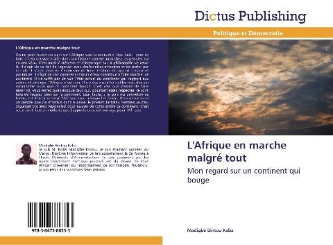L'Afrique en marche malgré tout