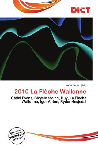 2010 La Flèche Wallonne