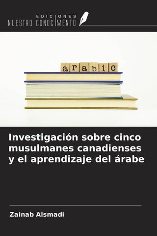 Investigación sobre cinco musulmanes canadienses y el aprendizaje del árabe