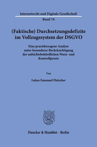 (Faktische) Durchsetzungsdefizite im Vollzugssystem der DSGVO
