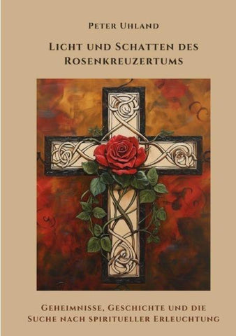 Licht und Schatten des  Rosenkreuzertums