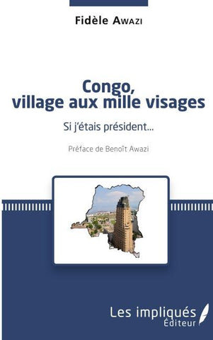 Congo, village aux mille visages