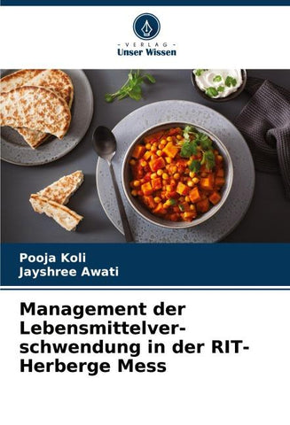 Management der Lebensmittelver- schwendung in der RIT-Herberge Mess