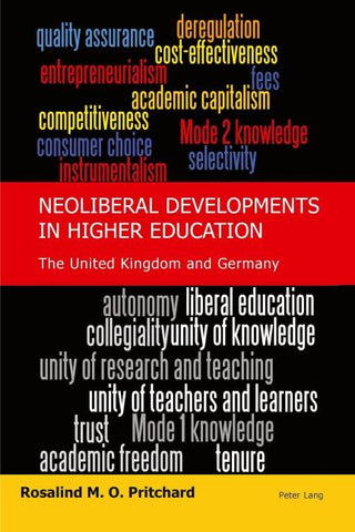 Neoliberal Developments in Higher Education