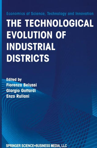 The Technological Evolution of Industrial Districts