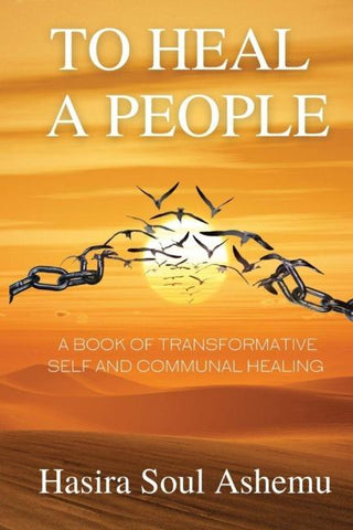 To Heal A People