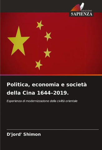 Politica, economia e società della Cina 1644-2019.