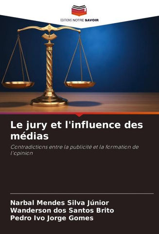 Le jury et l'influence des médias