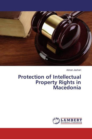 Protection of Intellectual Property Rights in Macedonia