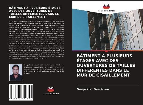 BÂTIMENT À PLUSIEURS ÉTAGES AVEC DES OUVERTURES DE TAILLES DIFFÉRENTES DANS LE MUR DE CISAILLEMENT