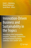 Innovation-Driven Business and Sustainability in the Tropics