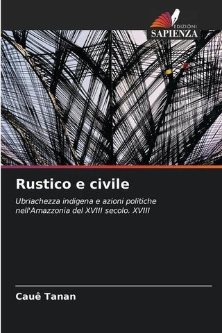 Rustico e civile