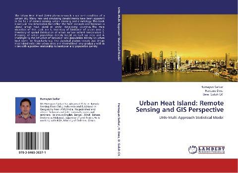 Urban Heat Island: Remote Sensing and GIS Perspective