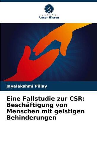 Eine Fallstudie zur CSR: Beschäftigung von Menschen mit geistigen Behinderungen