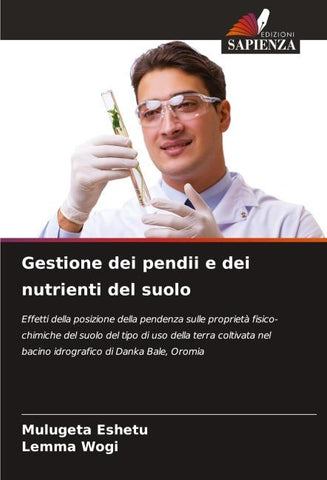 Gestione dei pendii e dei nutrienti del suolo