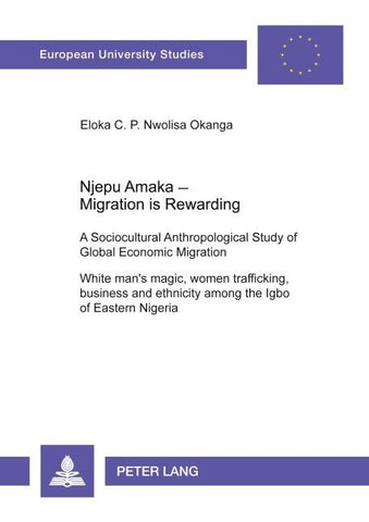 Njepu Amaka – Migration is Rewarding