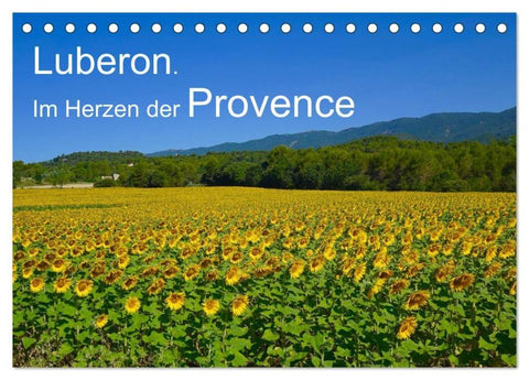 Luberon. Im Herzen der Provence (Tischkalender 2026 DIN A5 quer), CALVENDO Monatskalender