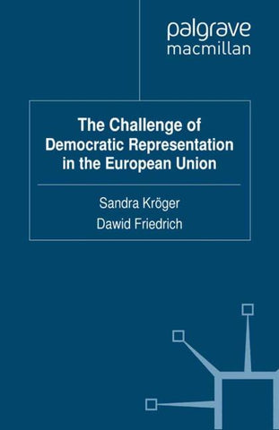 The Challenge of Democratic Representation in the European Union