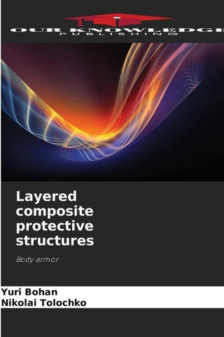 Layered composite protective structures