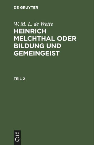 Heinrich Melchthal oder Bildung und Gemeingeist. Teil 2