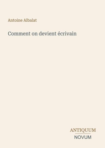 Comment on devient écrivain