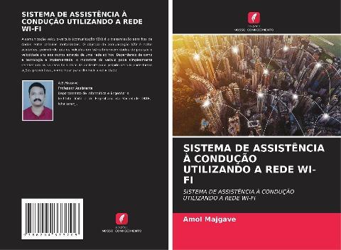SISTEMA DE ASSISTÊNCIA À CONDUÇÃO UTILIZANDO A REDE WI-FI