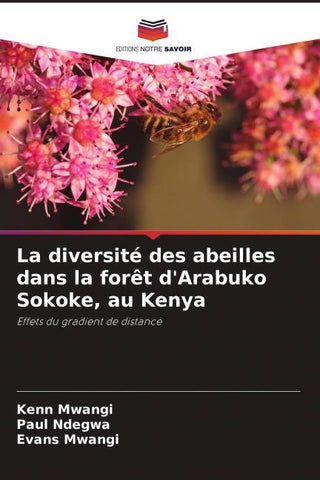 La diversité des abeilles dans la forêt d'Arabuko Sokoke, au Kenya