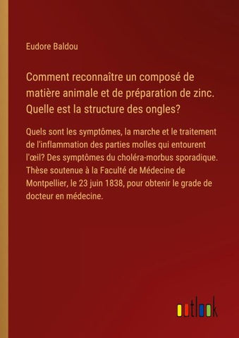 Comment reconnaître un composé de matière animale et de préparation de zinc. Quelle est la structure des ongles?