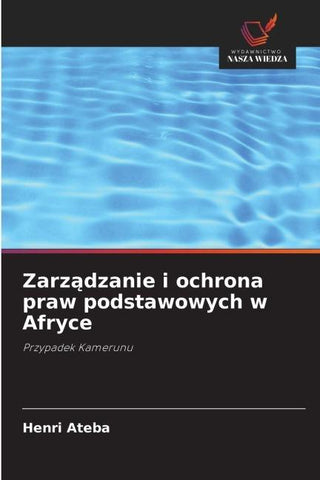 Zarz¿dzanie i ochrona praw podstawowych w Afryce