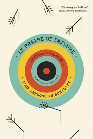 In Praise of Failure