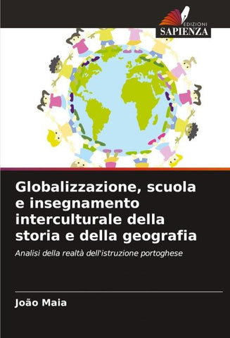 Globalizzazione, scuola e insegnamento interculturale della storia e della geografia